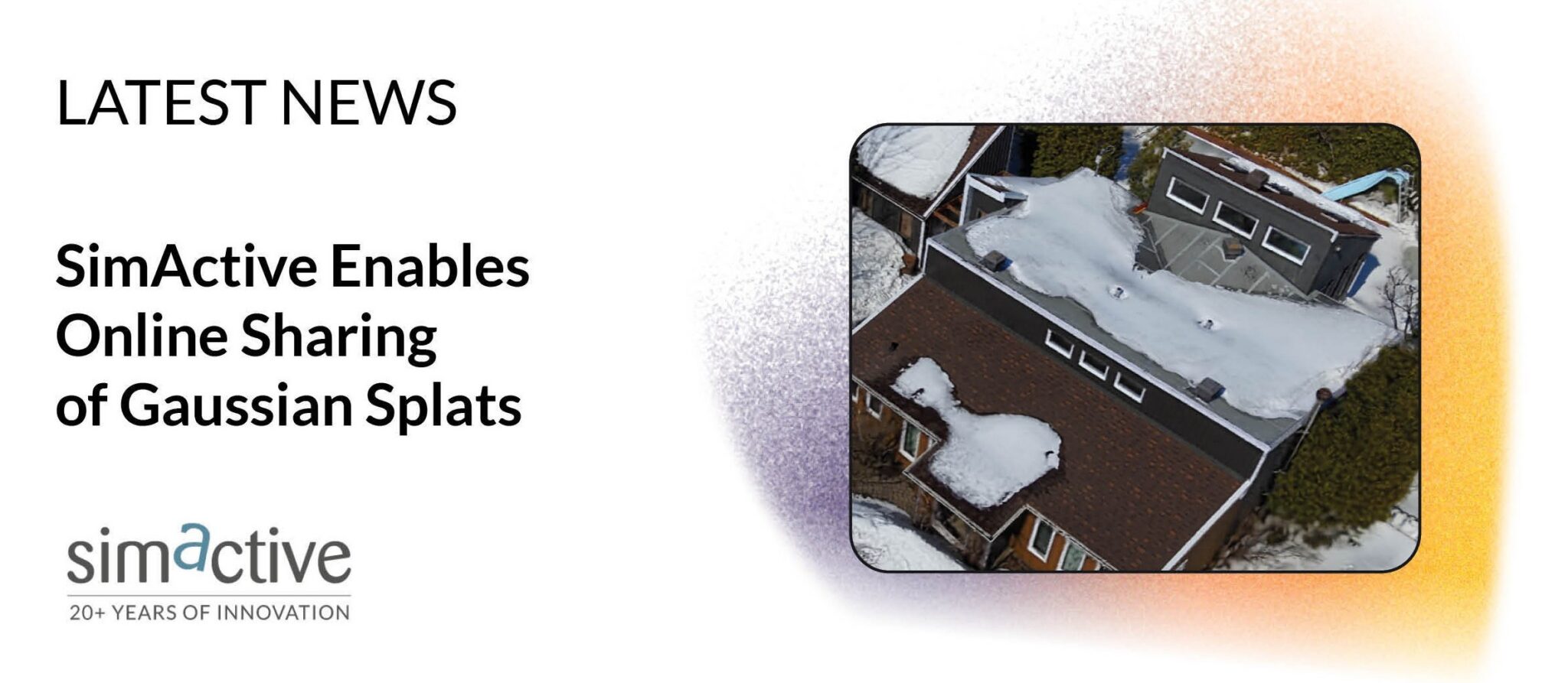 SimActive Enables Online Sharing of Gaussian Splats - The American Surveyor